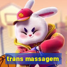 trans massagem